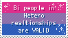 Stamp: Bi people in Hetero relationships are VALID