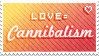 Stamp: Love = Cannibalism